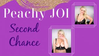Second Chance - Don't blow it (PeachySkye)