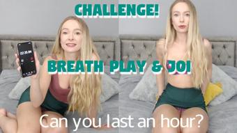 Breath play JOI challenge - November 14, 2019 (Brea Rose)