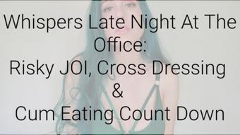 Whispers Late Night At The Office: JOI (Freya Reign)