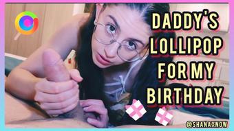DADDY'S LOLLIPOP FOR MY 18yo BIRTHDAY BLOWJOB IN PIGTAILS (Shanaxnow)