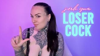 Jerk Your Loser Cock (MissValentina)