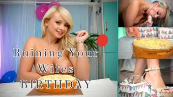 Ruining Your Wifes Birthday (PeachySkye)