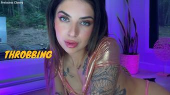THROBBING - August 21, 2023 (Prrincess Cherry)