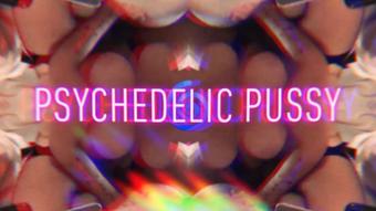 Trippy Psychedelic Pussy Mind Fuck - Jun 14, 2019 (SpaceSyren)