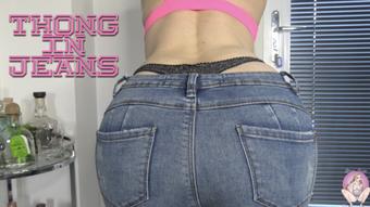 Thong in jeans - April 25, 2021 (Brea Rose)