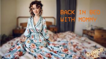 Back In Bed With Mommy - Audio Only (TheEleanorGee)