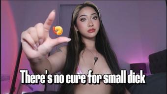 There's no cure for small dick (claudiahon)