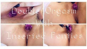 Double Orgasm with Inserted Panties (Lexxiblakk)