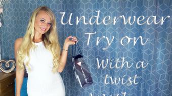 Underwear Try On - With A Twist (PeachySkye)