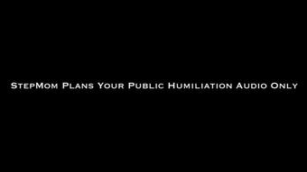StepMom Plans Public Humiliation AUDIO (Nina Crowne)