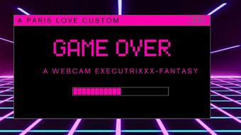 Game Over An Executrixxx Fantasy (Paris_love)