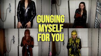 Gunging Myself For You (Summer Fox)