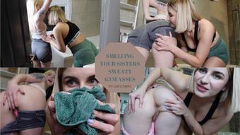 SMELLING YOUR SISTERS SWEATY GYM BUTTS (Isla White)