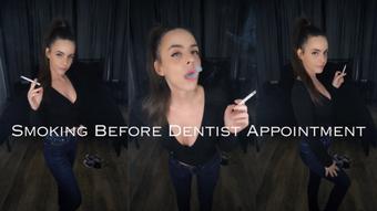 Smoking Before Dentist Appointment (Dani Lynn)