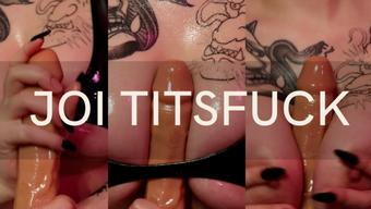 JOI TITSFUCK (devillishgoddess)