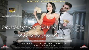 Desiderando Giulia Diamond (Andy Casanova)