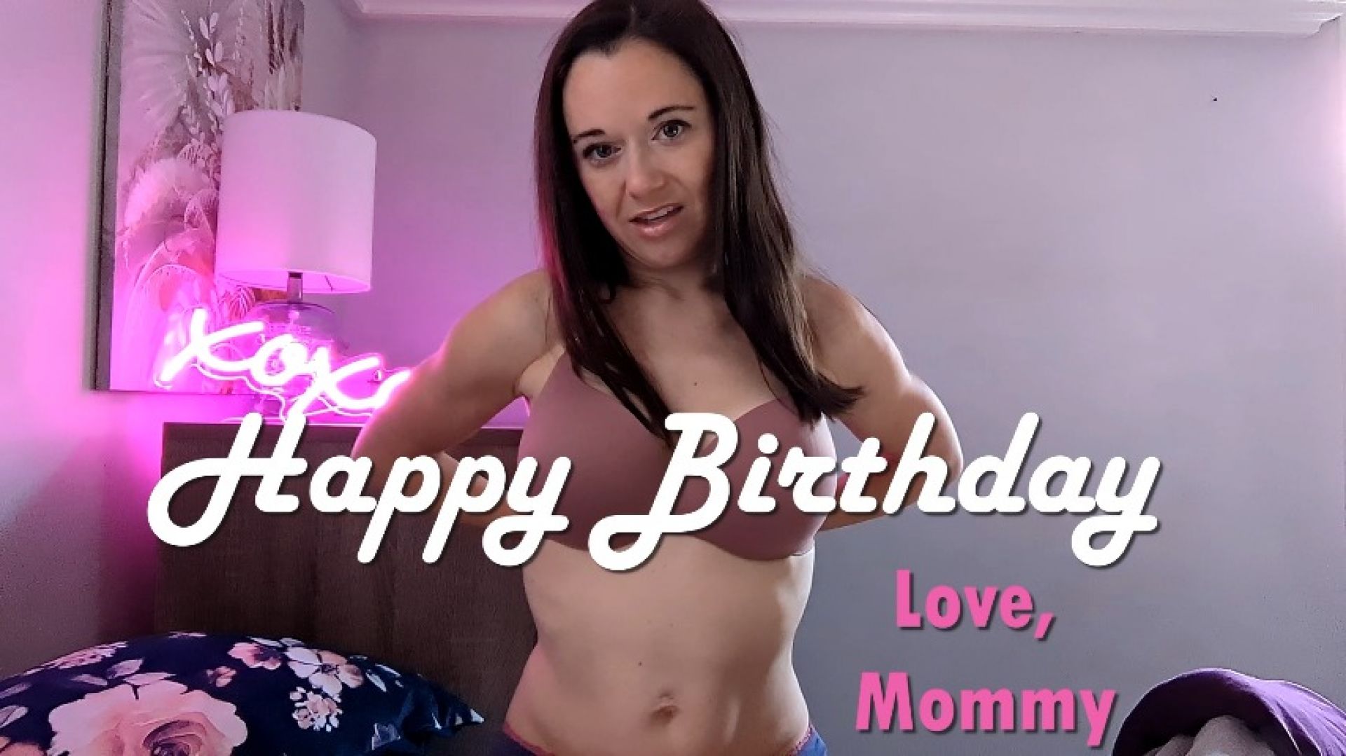 Happy Birthday Love Mommy - April 19, 2024