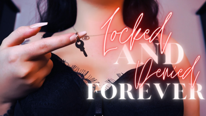 Locked and Denied Forever - June 29, 2022