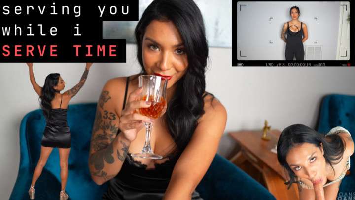 serving you while i serve time