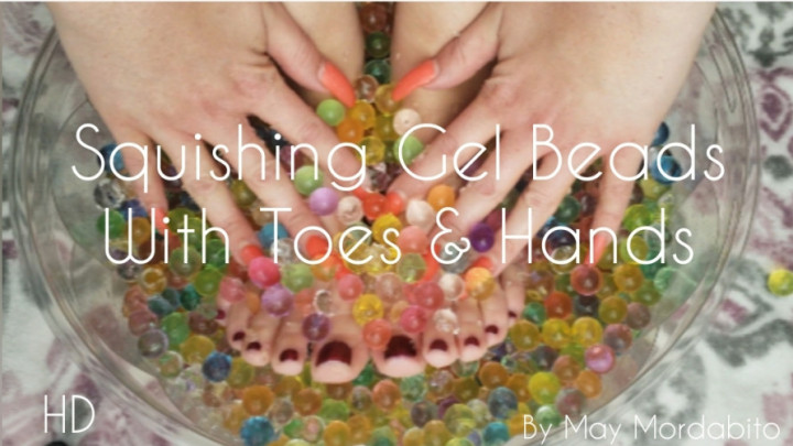 Squishing Gel Bead with Feet - May 22, 2020
