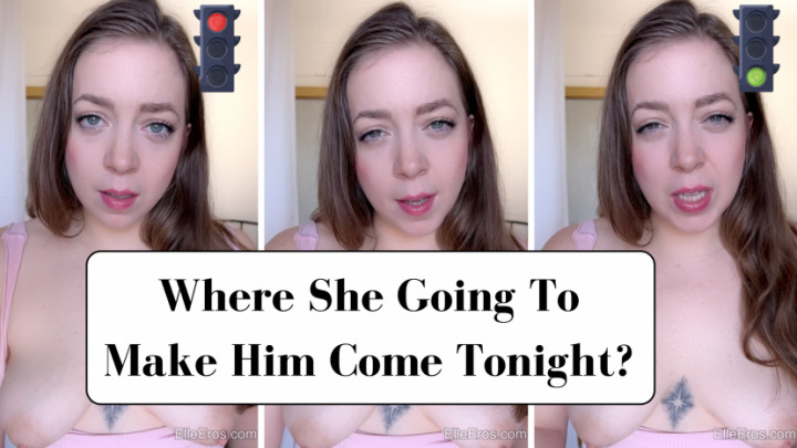 Where Is Your Wife Going To Make Him Cum Tonight? JOI Game