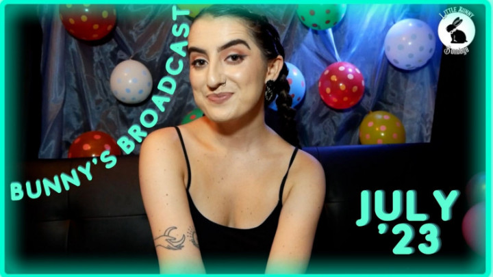 Bunny's Broadcast July 2023 - Jul 3, 2023