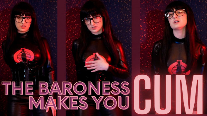The Baroness Makes You Cum - Jun 7, 2023