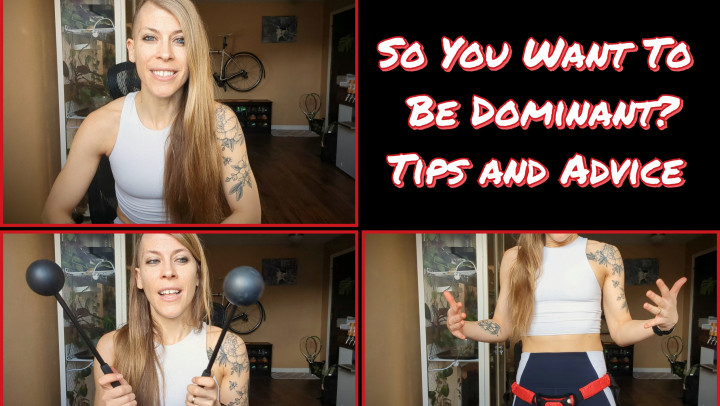 So You Want To Be Dominant? Tips& Advice - Apr 1, 2023
