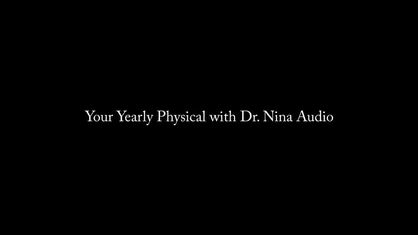 Your Yearly Physical with Dr. Nina AUDIO