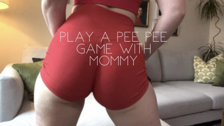 Play a peepee game with Mommy - January 04, 2023