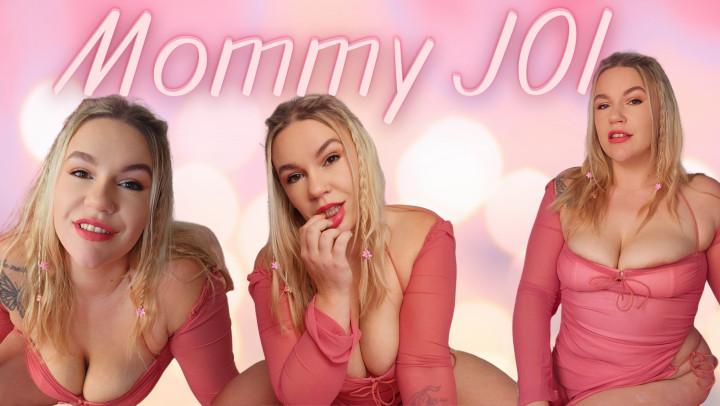 Mommy JOI - April 24, 2023