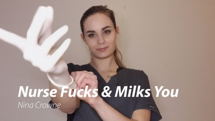 Nurse Fucks & Milks You