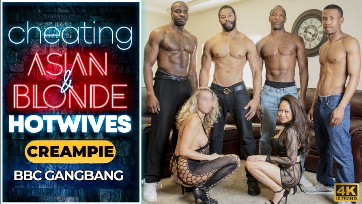 The Mandingo Club Cheating Asian And Blonde Hotwives