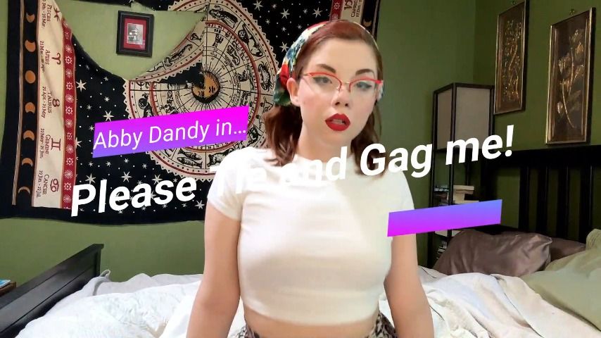Please tie and gag me