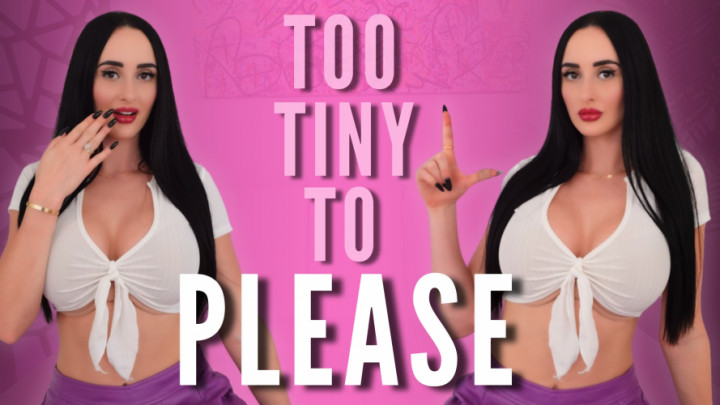 Too Tiny to Please - November 23, 2024