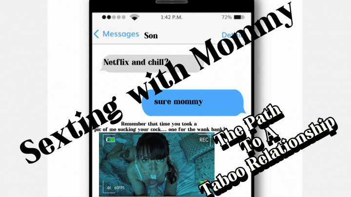 Sexting With Mommy: The Path To a Taboo Relationship - January 04, 2025