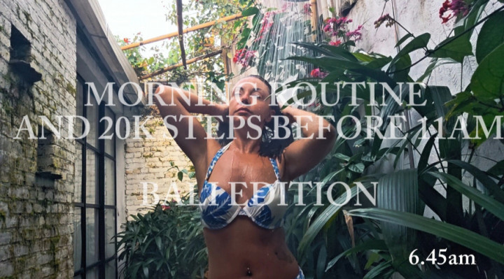 Morning Routine and 20k Steps Before 11am Bali Edition - April 08, 2025