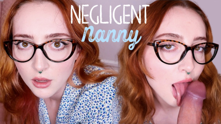 Negligent Nanny - May 09, 2023