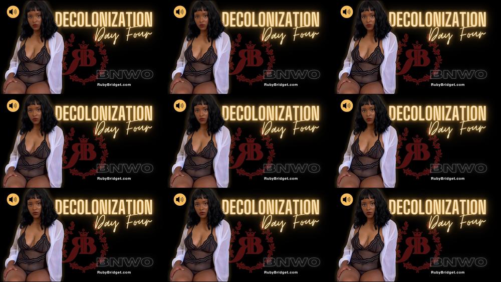 Decolonization Day 04 - BNWO - March 02, 2023
