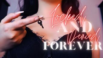 Locked and Denied Forever - June 29, 2022 (Goddess Adela Divine)