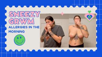 Sneezy Get Ready with Mommy (stargirlmilf)