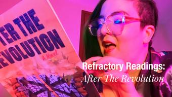 Refractory Readings: After The Revolution (narratophile)