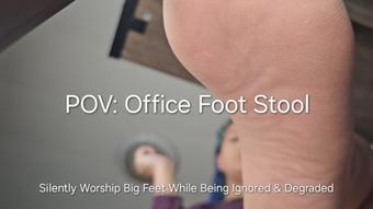 POV: Office Foot Stool - September 27, 2024 (Freya Reign)