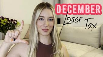 December Loser Tax (Goddess Ally Etana)