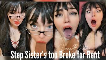Step Sisters too Broke for Rent (Lexxiblakk)