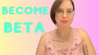 BETA MALE Step By Step (happylilcamgirl)