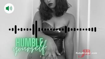 Humble yourself - January 22, 2023 (Master Ruby Bridget)