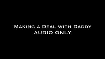 Making a Deal with Daddy AUDIO ONLY (Nina Crowne)