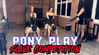 PONY PLAY slave competition (LadyAnnabelle666)