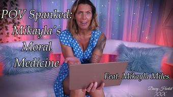 POV Spanked: Mikaylas Moral Medicine - May 12, 2022 (TheHarlotHouse)